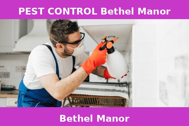 PEST CONTROL Bethel Manor